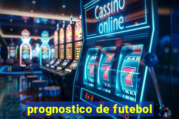 prognostico de futebol